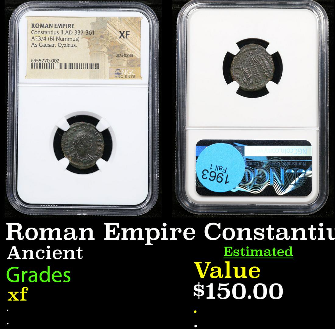 NGC Roman Empire Constantius II, AD 337-361, AE3/4 (BI Nummus). As Ceasar. Cyzicus. Graded xf By NGC (1 of 3)