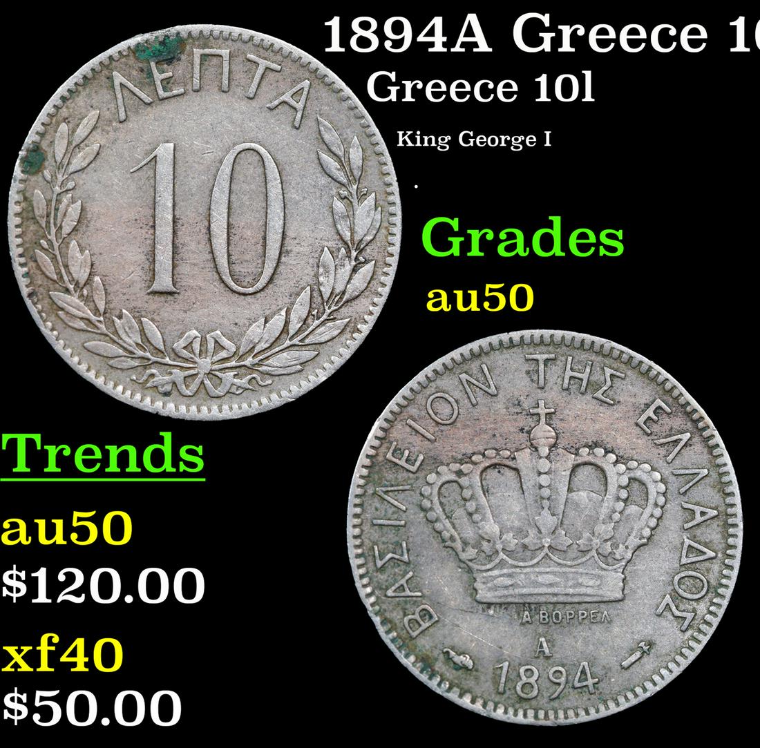 1894A Greece 10 Lepta 10l KM-59 Grades AU, Almost Unc (1 of 3)