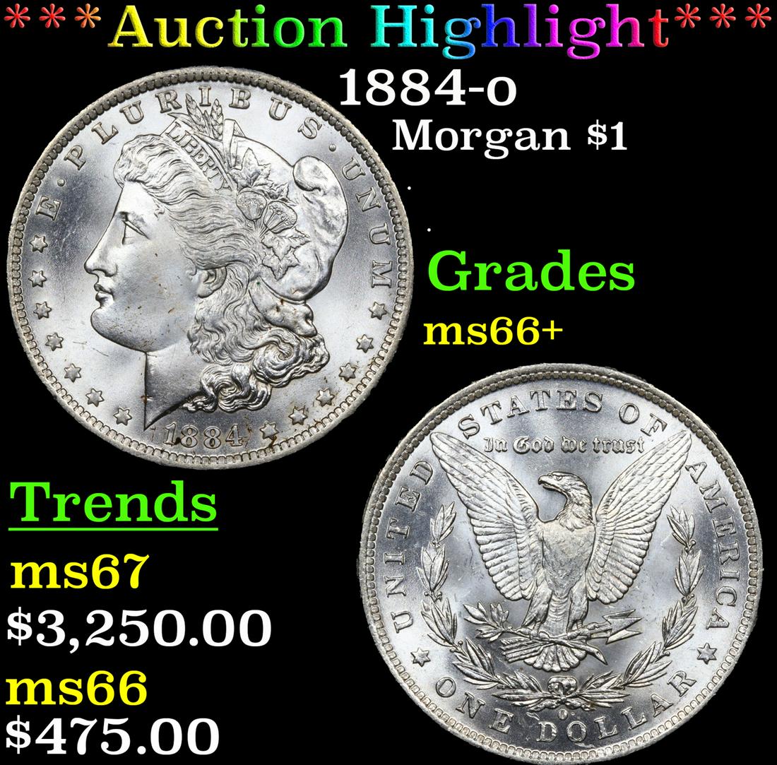 ***Auction Highlight*** 1884-o Morgan Dollar $1 Graded ms66+ By SEGS (fc) (1 of 3)
