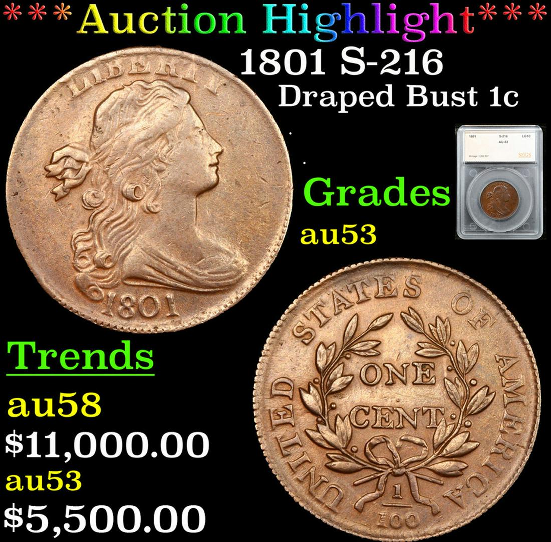 ***Auction Highlight*** 1801 Draped Bust Large Cent S-216 1c Graded au53 By SEGS (fc) (1 of 5)