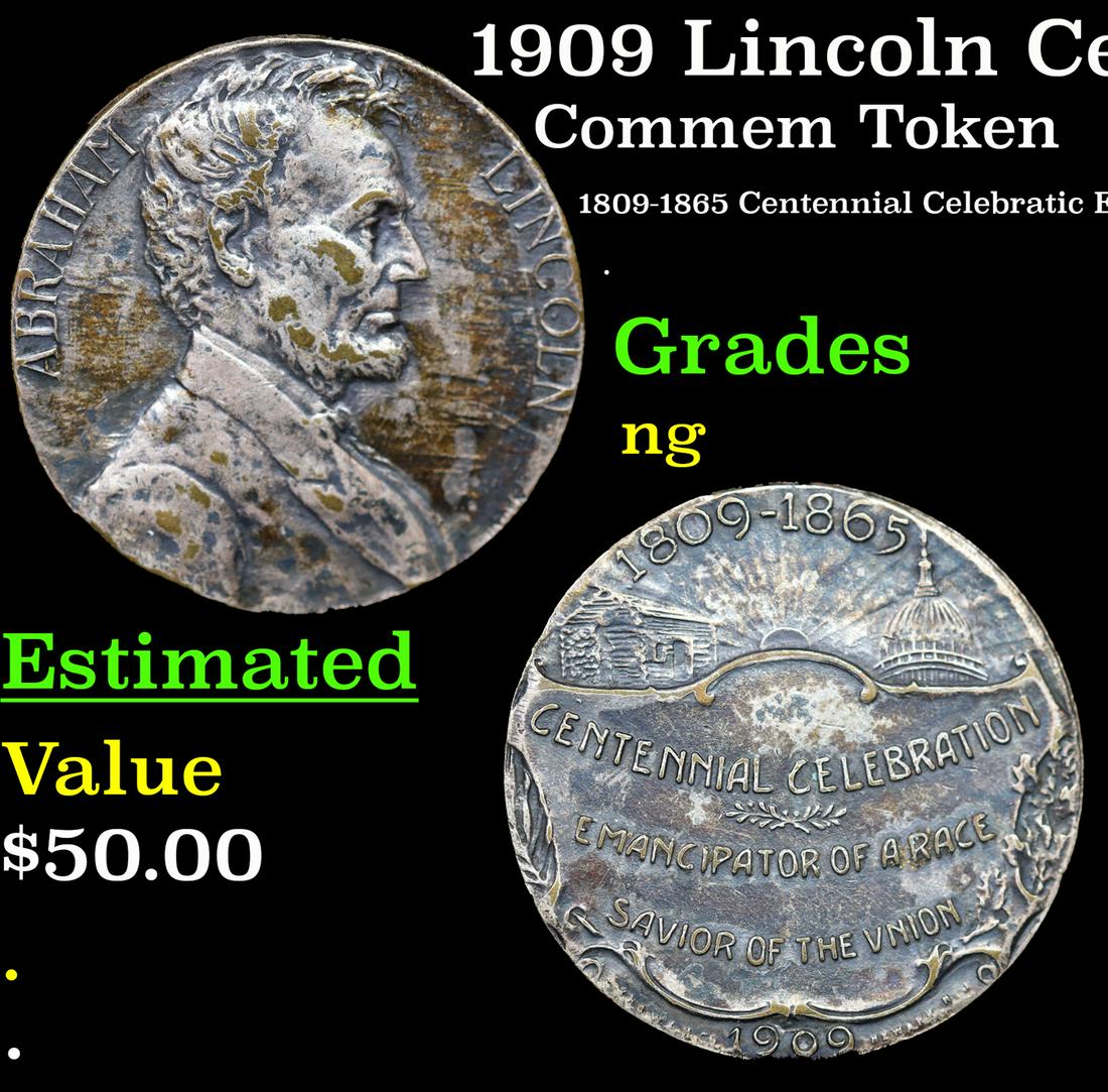 1909 Lincoln Centennial Commem Token Grades NG (1 of 3)