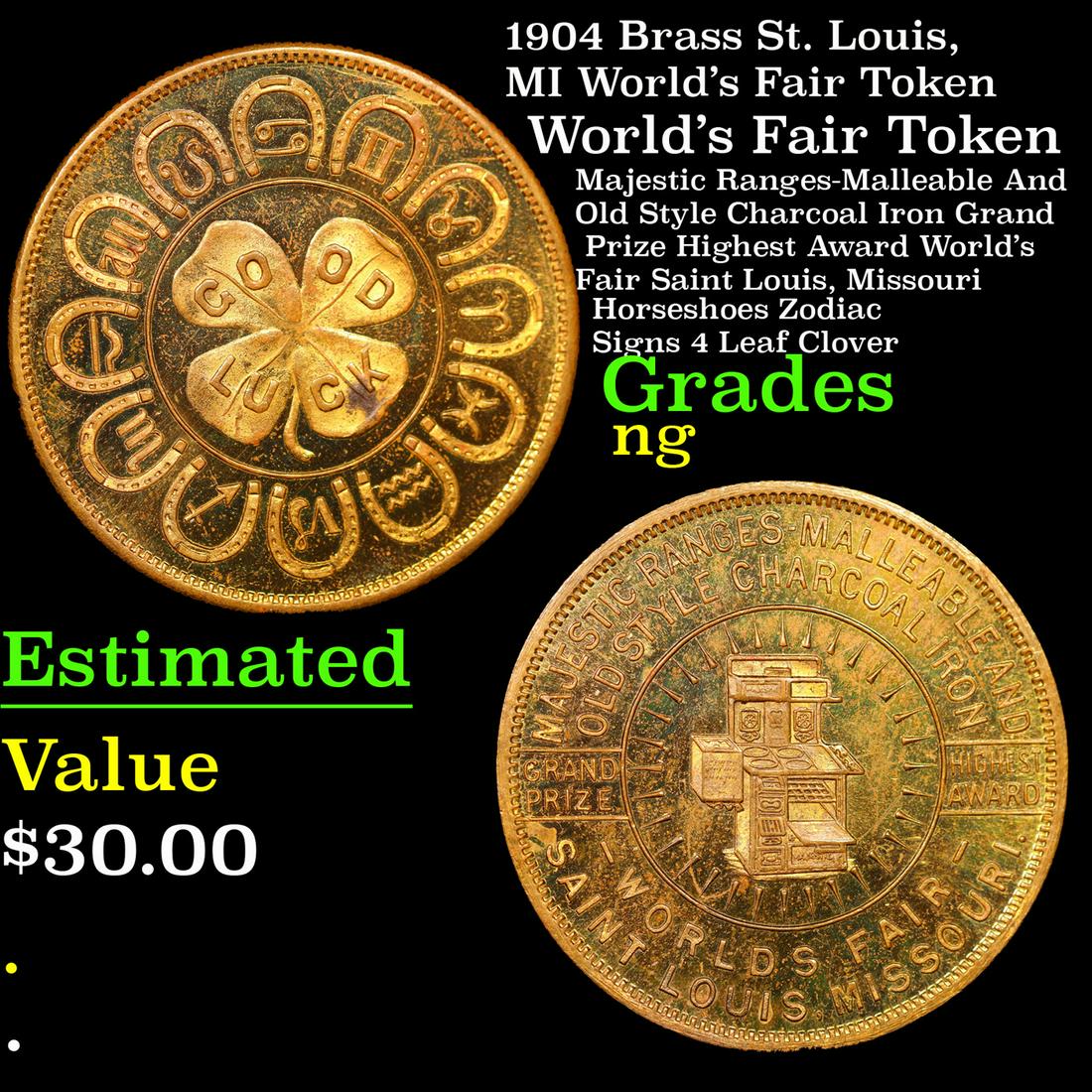 1904 Brass St. Louis, MI World's Fair Token Grades NG (1 of 3)