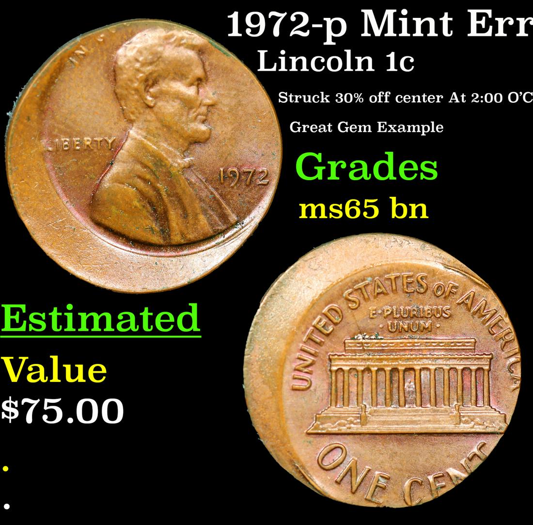 1972-p Lincoln Cent Mint Error 1c Grades GEM Unc BN (1 of 3)
