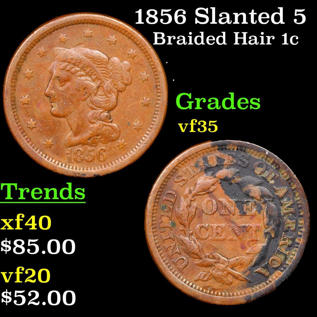 1856 Slanted 5 Braided Hair Large Cent 1c Grades vf++ (1 of 3)