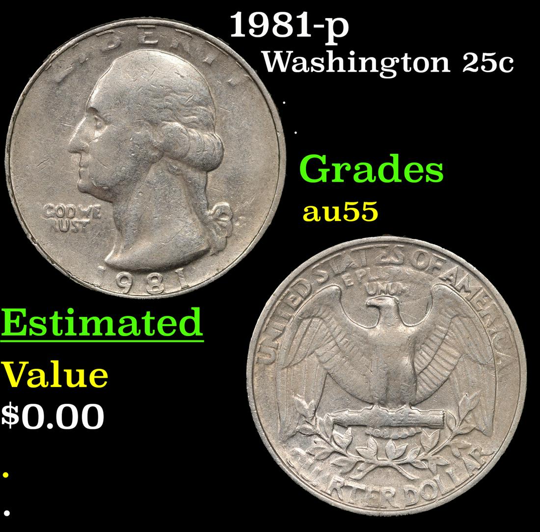 1981-p Washington Quarter 25c Grades Choice AU (1 of 3)