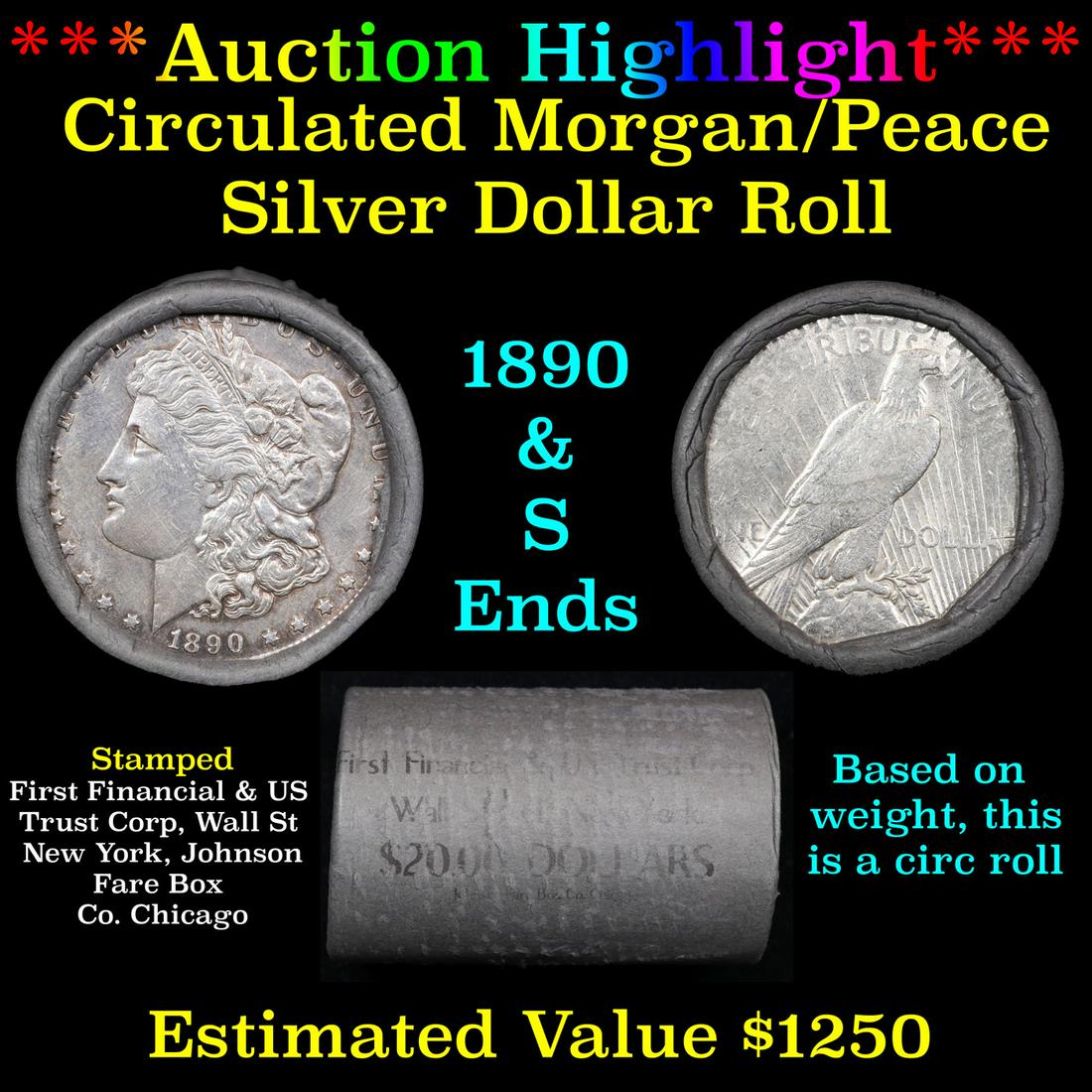 ***Auction Highlight***  First Financial Shotgun 1890 & 'S' Ends Mixed Morgan/Peace Silver dollar (1 of 4)