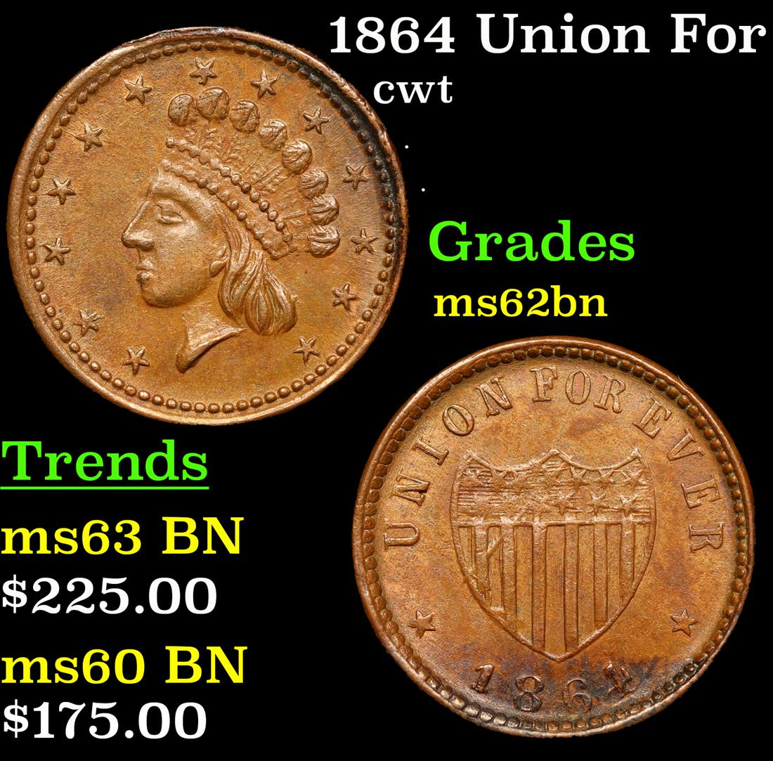 1864 Union For Ever Civil War Token 1c Grades Select Unc BN (1 of 3)