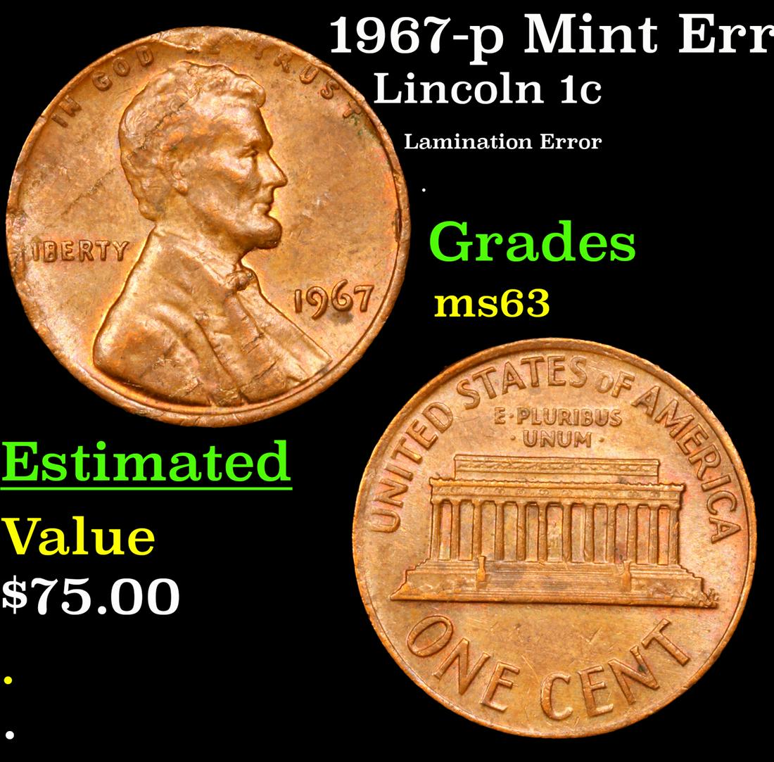 1967-p Lincoln Cent Mint Error 1c Grades Select Unc (1 of 3)