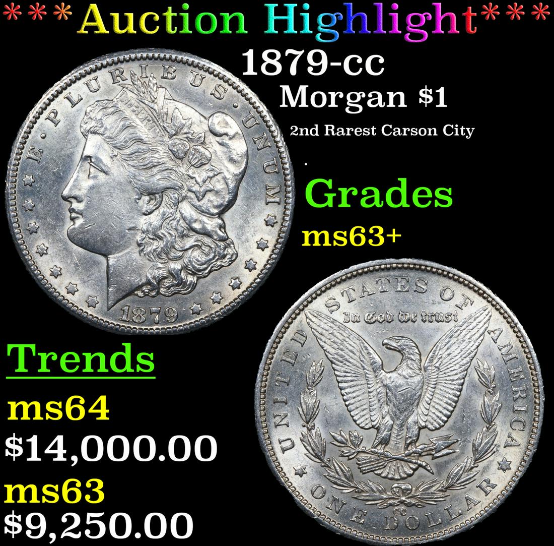 ***Auction Highlight*** 1879-cc Morgan Dollar $1 Graded ms63+ By SEGS (fc) (1 of 5)