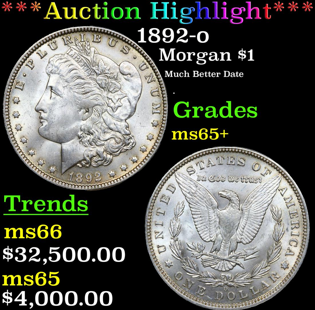 ***Auction Highlight*** 1892-o Morgan Dollar $1 Graded ms65+ By SEGS (fc) (1 of 5)