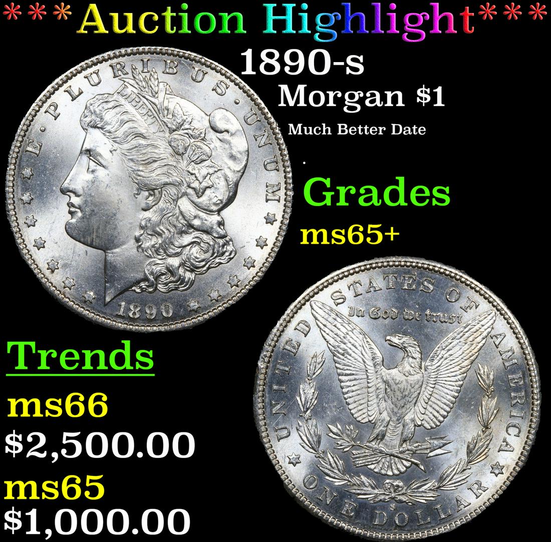 ***Auction Highlight*** 1890-s Morgan Dollar $1 Graded ms65+ By SEGS (fc) (1 of 5)