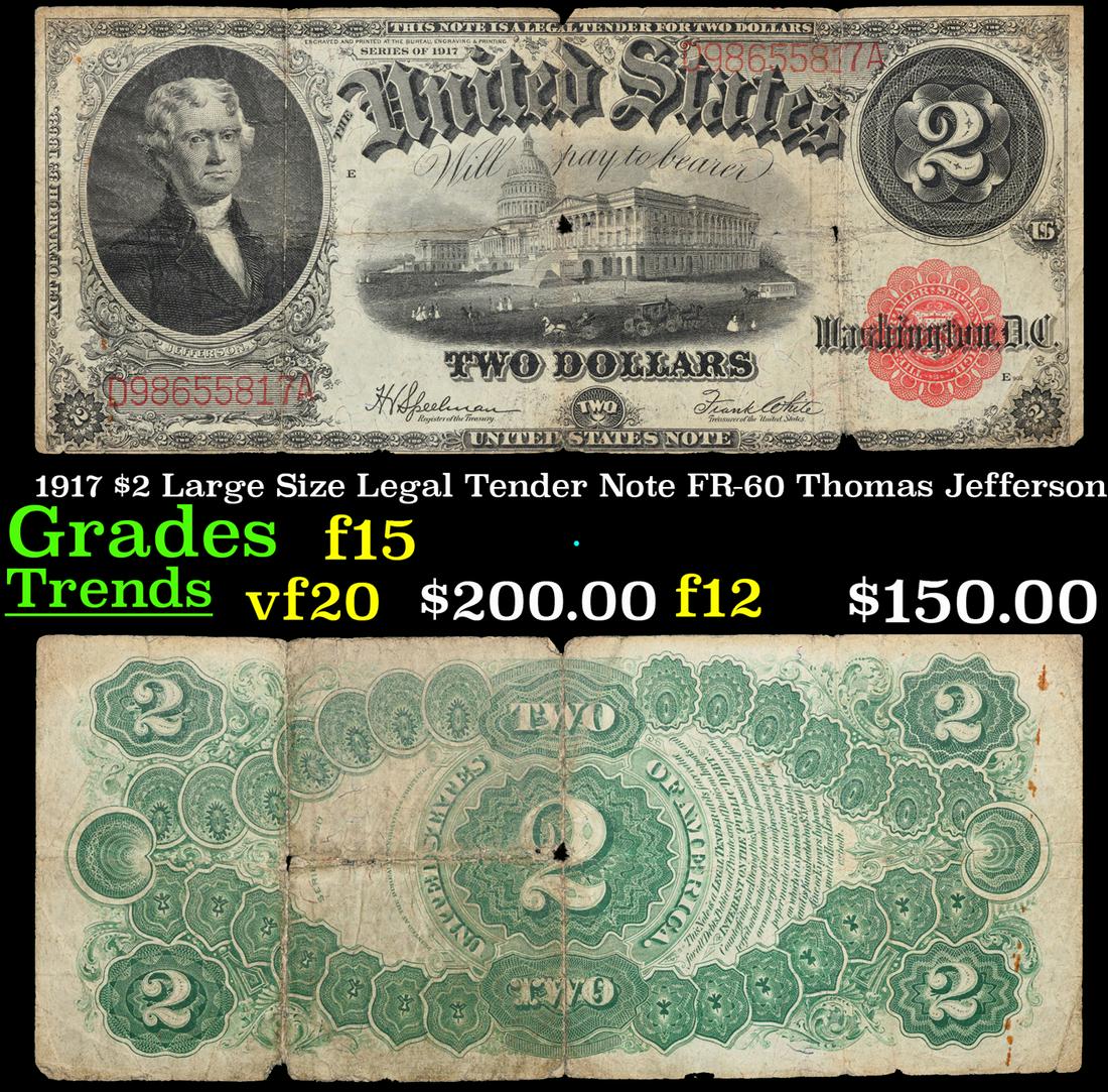 1917 $2 Large Size Legal Tender Note FR-60 Thomas Jefferson Grades f+ (1 of 3)
