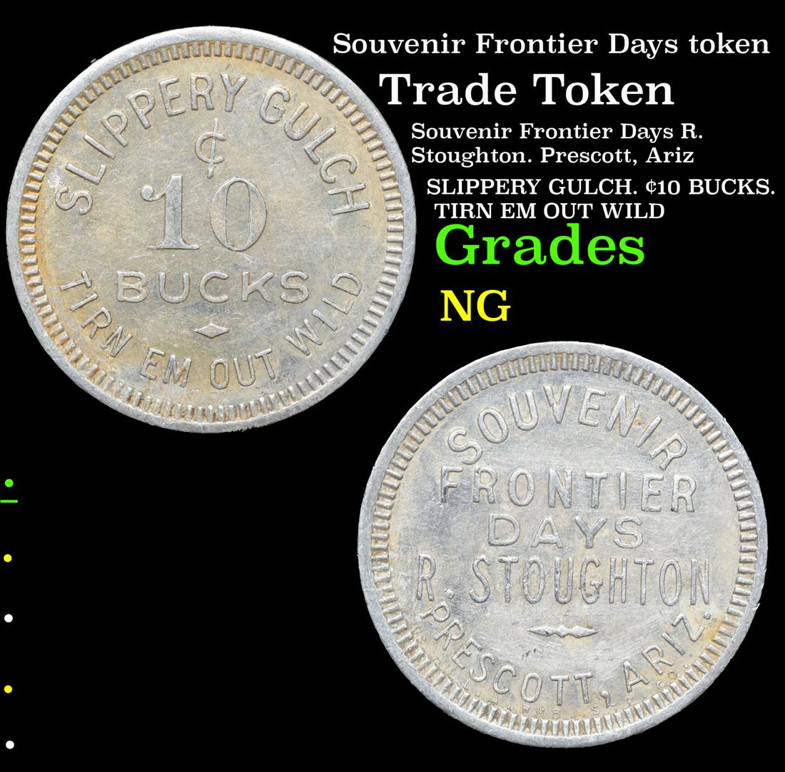 Souvenir Frontier Days token Grades NG (1 of 3)