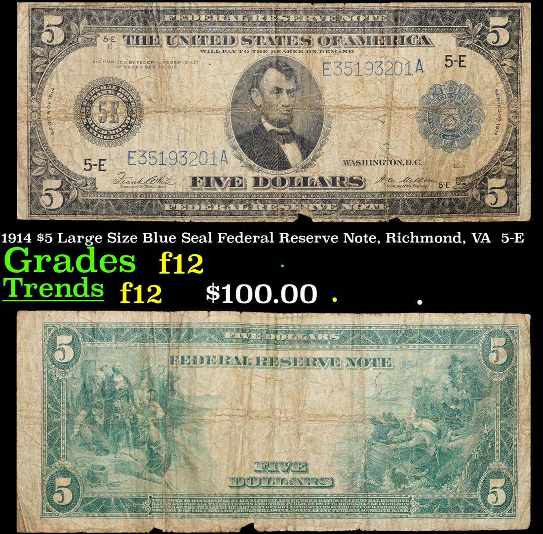 1914 $5 Large Size Blue Seal Federal Reserve Note, Richmond, VA  5-E Grades f, fine (1 of 3)