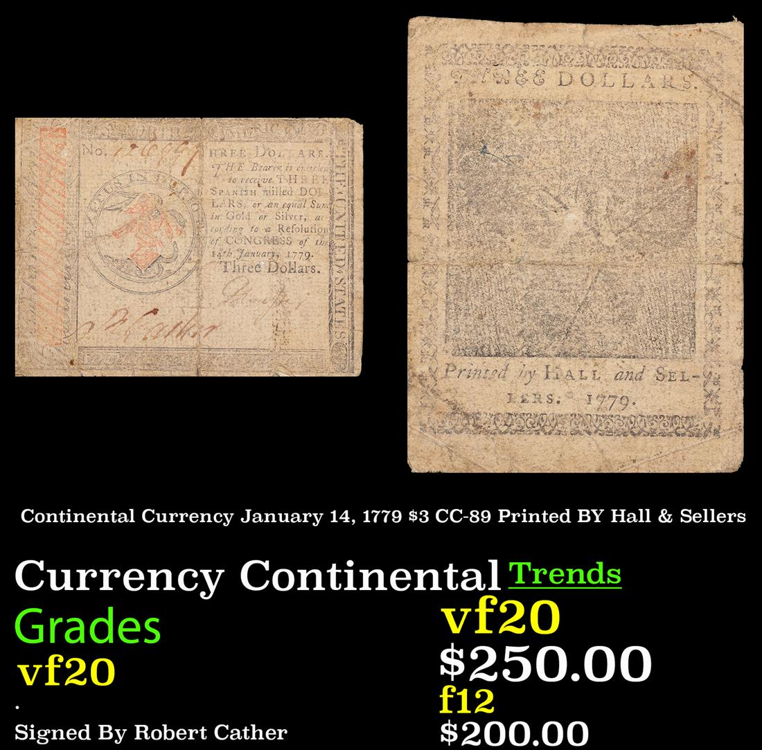 Continental Currency January 14, 1779 $3 CC-89 Printed BY Hall & Sellers Grades vf, very fine (1 of 3)