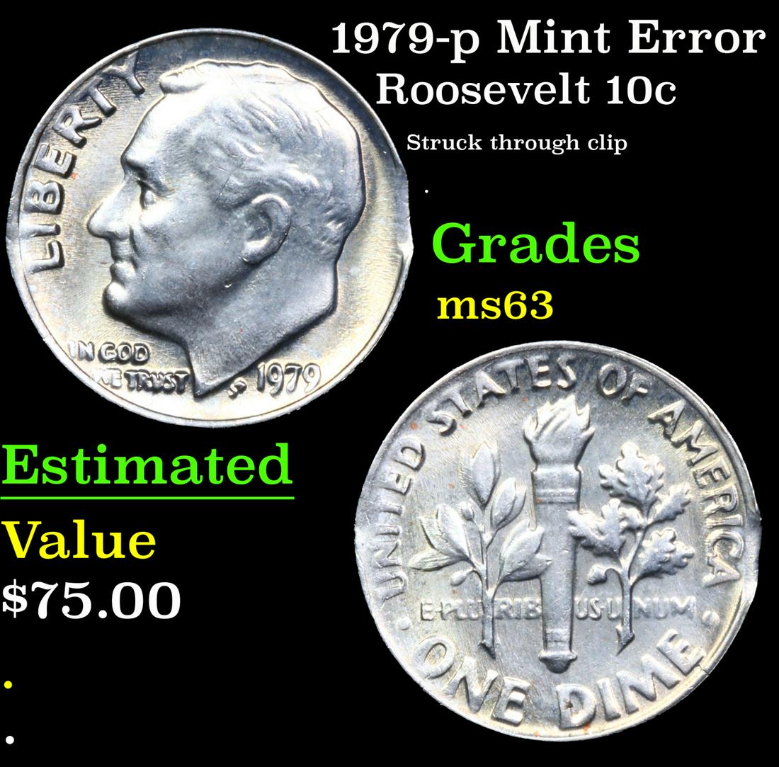 1979-p Roosevelt Dime Mint Error 10c Grades Select Unc (1 of 3)