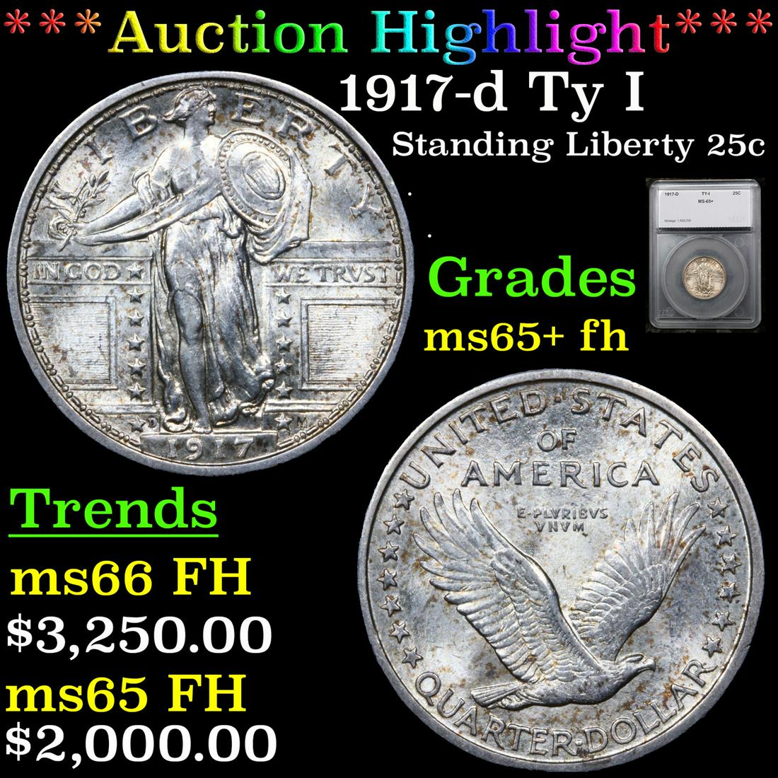 ***Auction Highlight*** 1917-d Ty I Standing Liberty Quarter 25c Graded ms65+ fh By SEGS (fc): ***Auction Highlight*** 1917-d Ty I Standing Liberty Quarter 25c Graded ms65+ fh By SEGS. A Corey's Pick, Bid to Win Coin