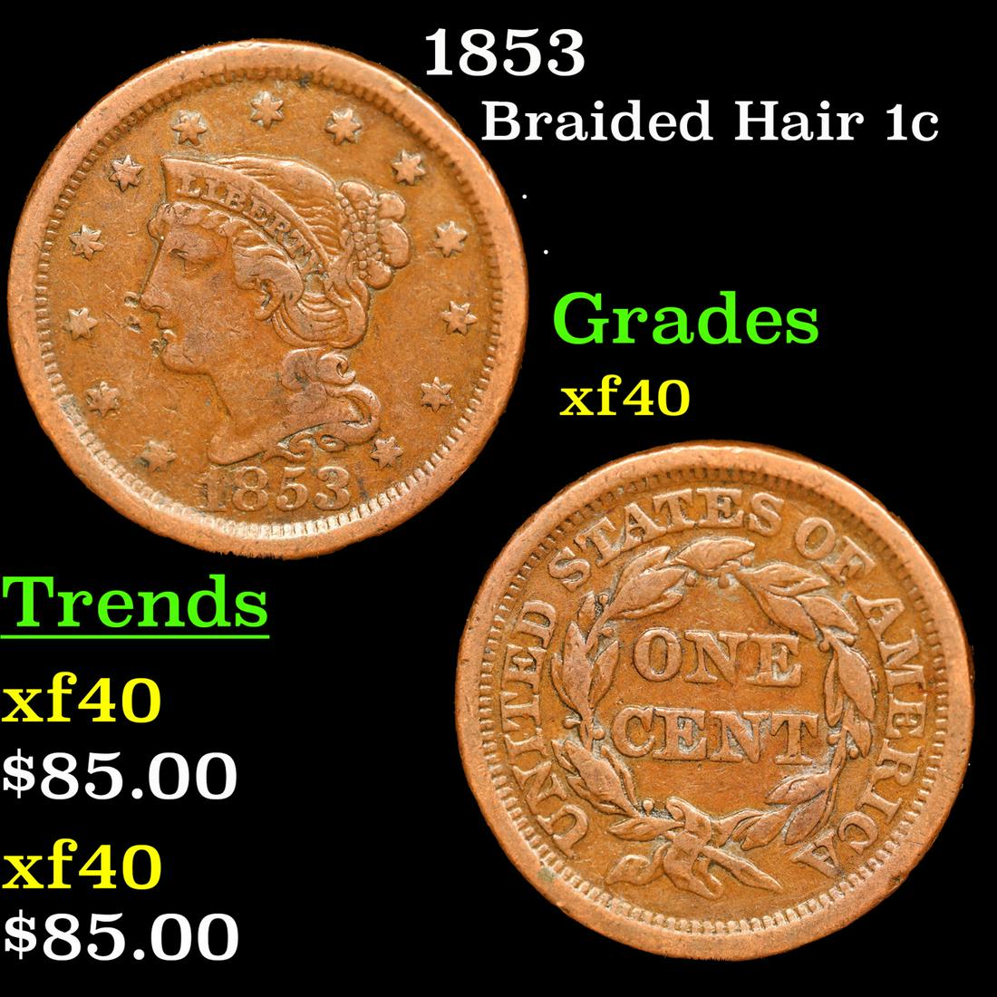1853 Braided Hair Large Cent 1c Grades xf (1 of 3)