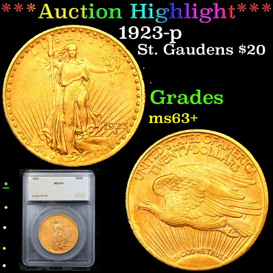 ***Auction Highlight*** 1923-p Gold St. Gaudens Double Eagle $20 Graded ms63+ By SEGS (fc) (1 of 5)
