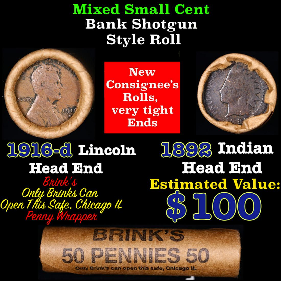 Mixed small cents 1c orig shotgun roll, 1916-d Lincoln cent, 1892 Indian Cent other end, Brinks (1 of 4)