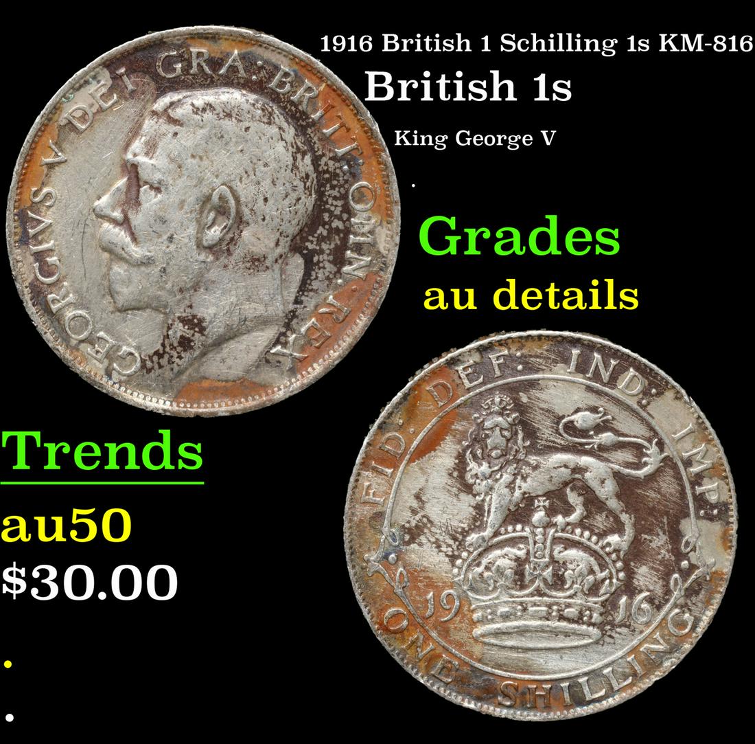 1916 British 1 Schilling 1s KM-816 Grades AU Details (1 of 3)
