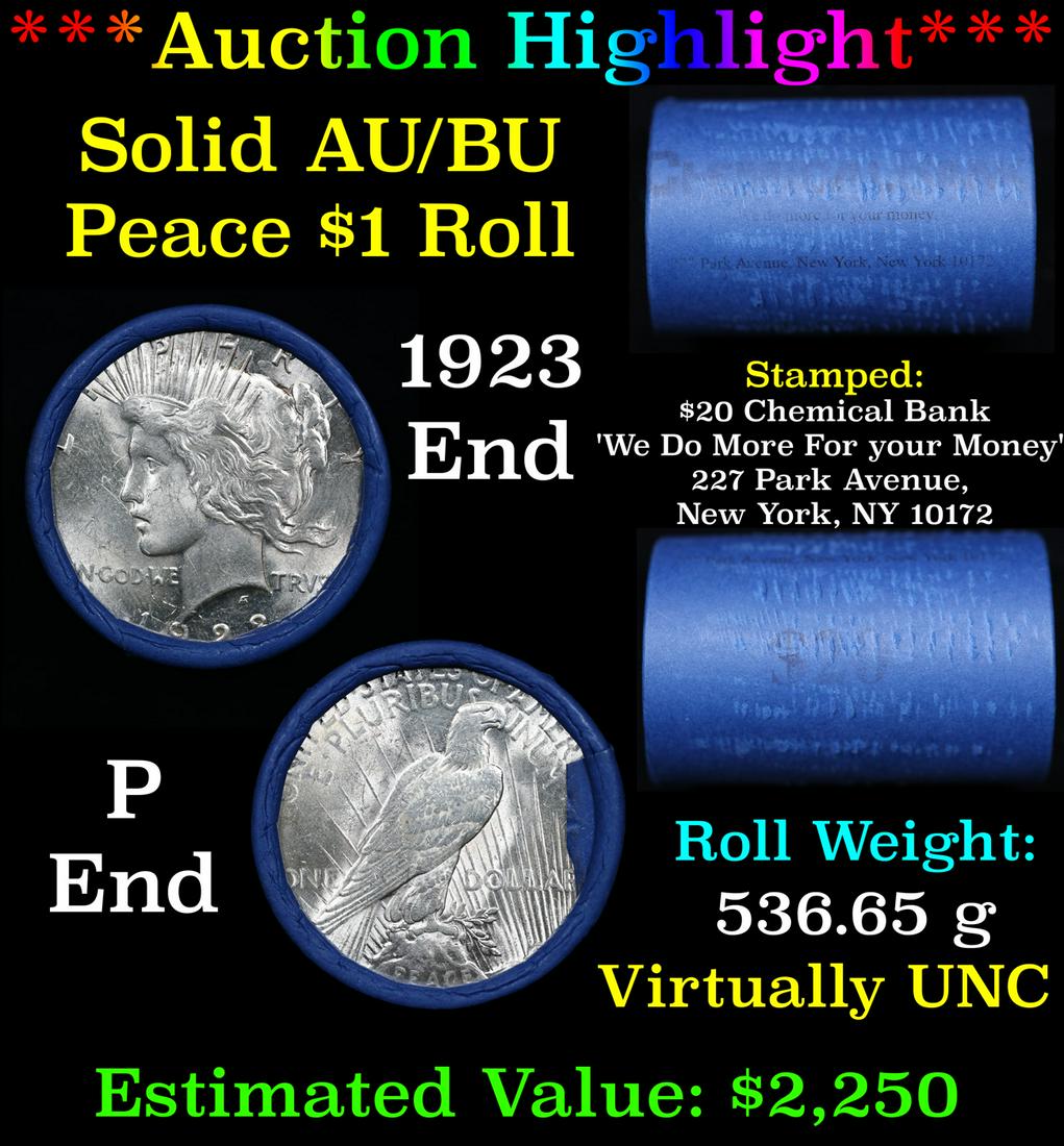 ***Auction Highlight*** AU/BU Slider Chemical Bank Shotgun Peace $1 Roll 1923 & P Ends Virtually UNC (1 of 5)