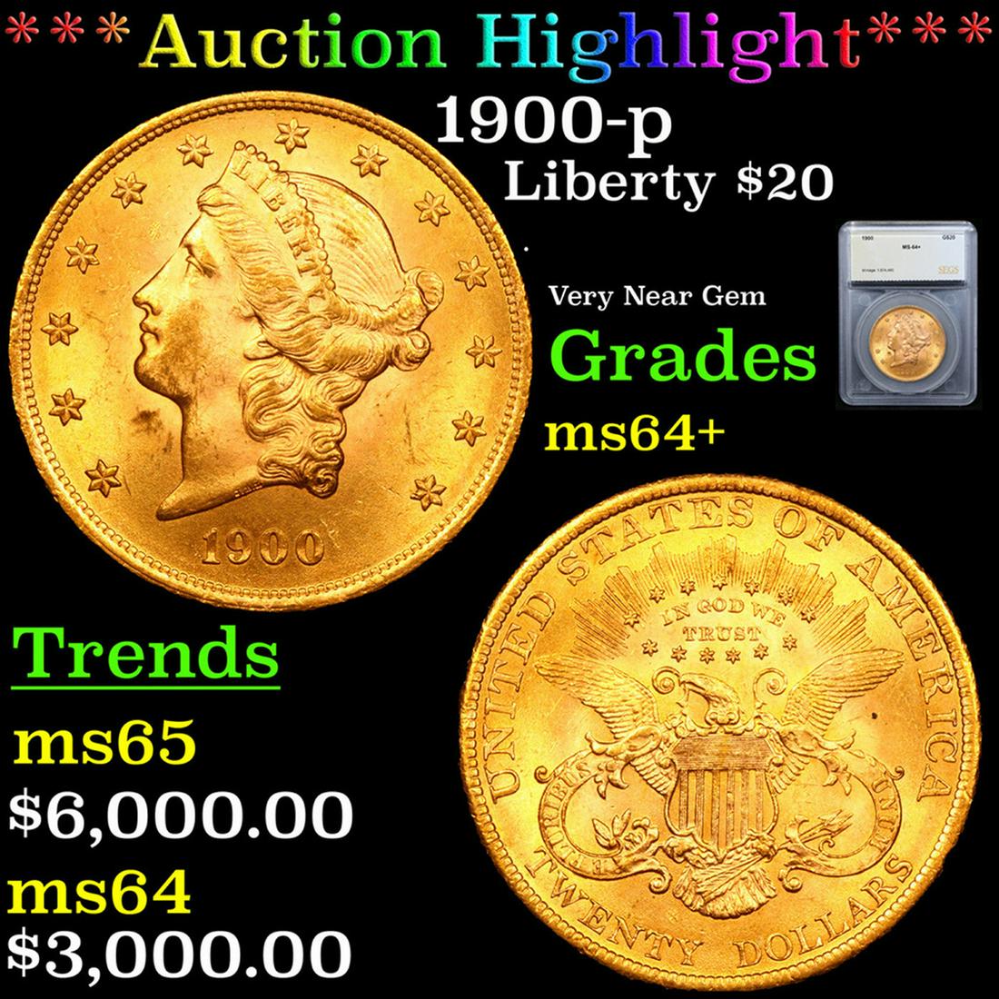 ***Auction Highlight*** 1900-p Gold Liberty Double Eagle $20 Graded ms64+ By SEGS (fc) (1 of 5)