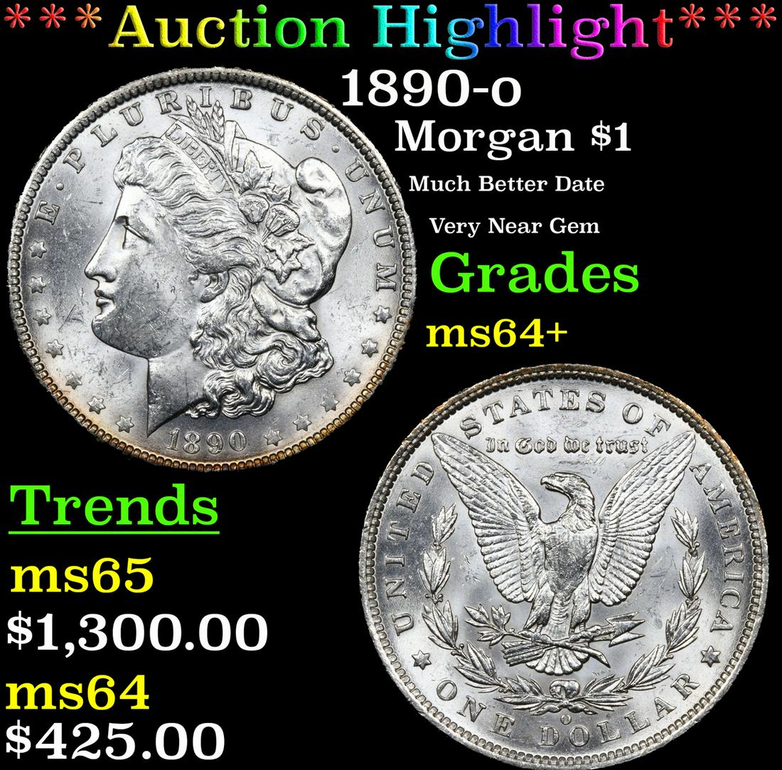 ***Auction Highlight*** 1890-o Morgan Dollar $1 Graded ms64+ By SEGS (fc) (1 of 5)