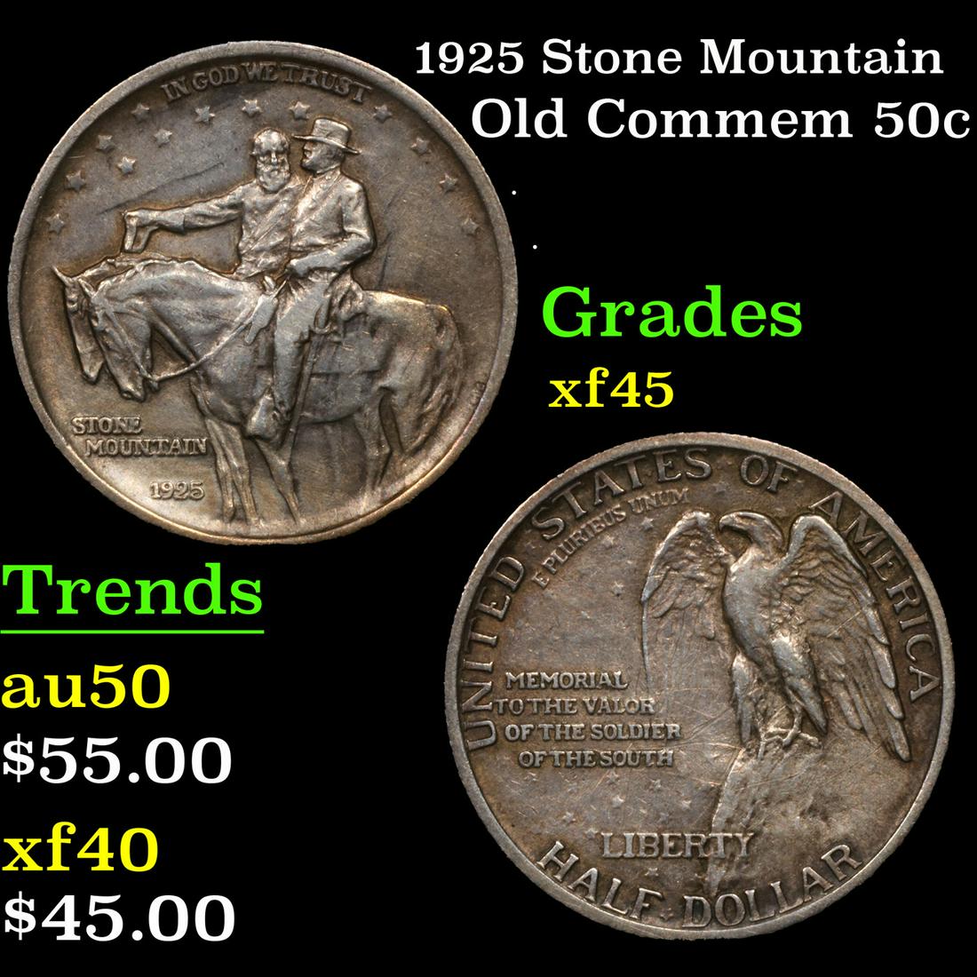 1925 Stone Mountain Old Commem Half Dollar 50c Grades xf+ (1 of 3)