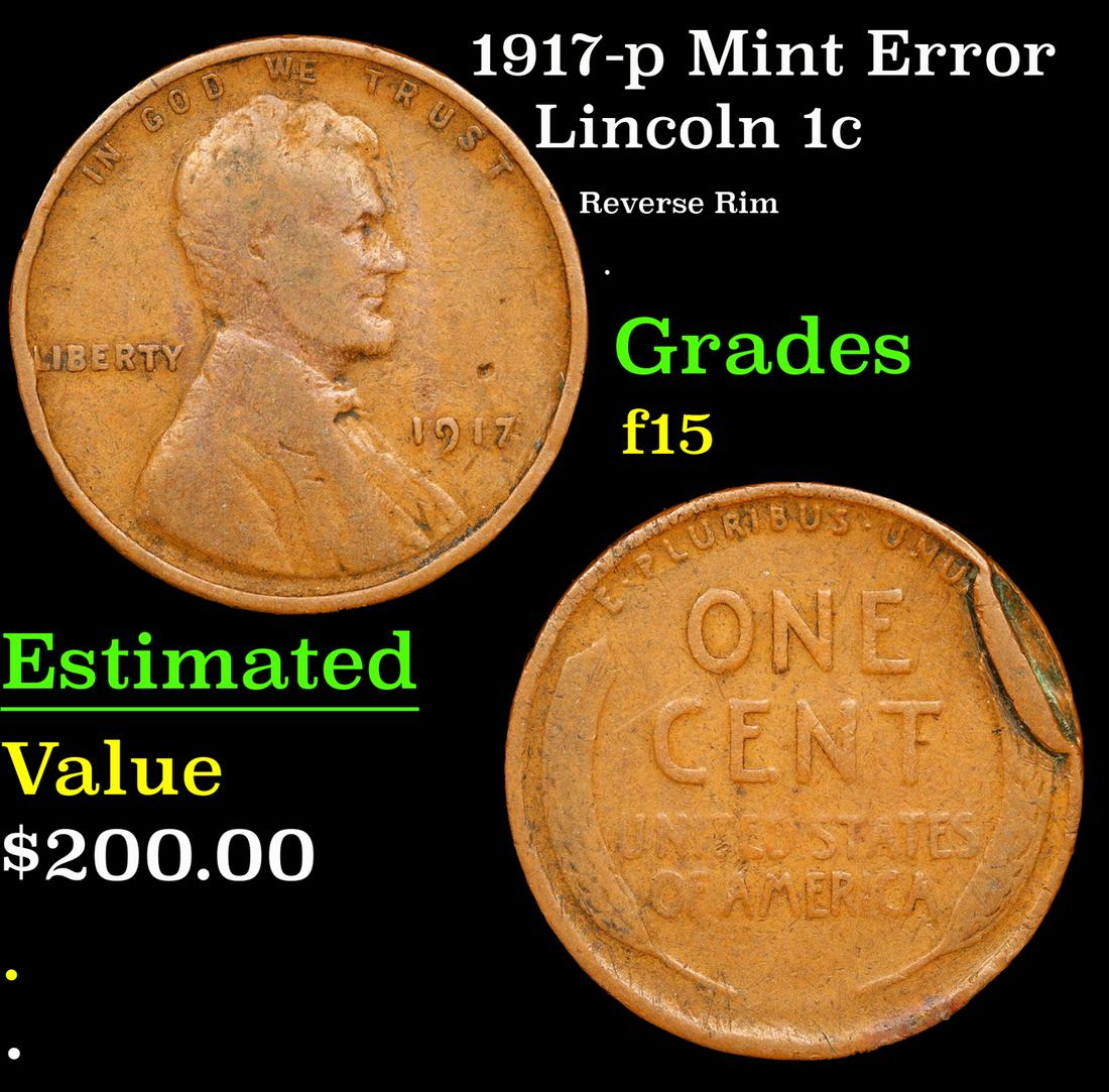 1917-p Lincoln Cent Mint Error 1c Grades f+ (1 of 3)