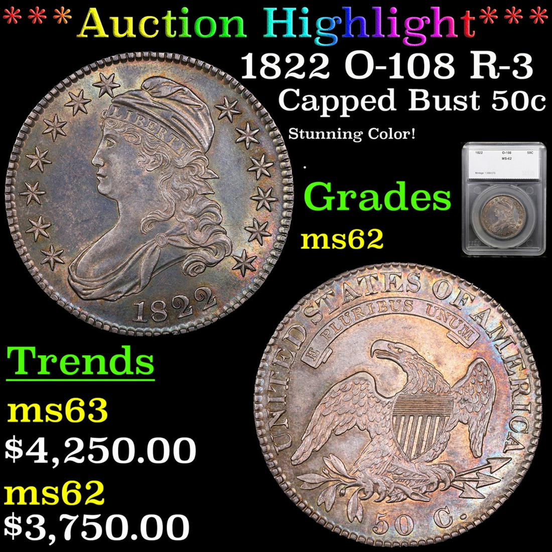 ***Auction Highlight*** 1822 Capped Bust Half Dollar O-108 R-3 50c Graded ms62 By SEGS (fc) (1 of 5)