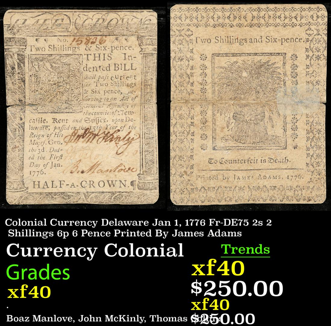 Colonial Currency Delaware Jan 1, 1776 Fr-DE75 2s 2 Shillings 6p 6 Pence Printed By James Adams (1 of 3)