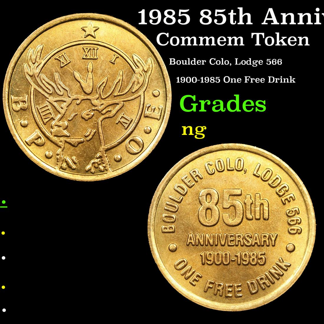 1985 85th Anniversary Commem Token Grades NG (1 of 3)