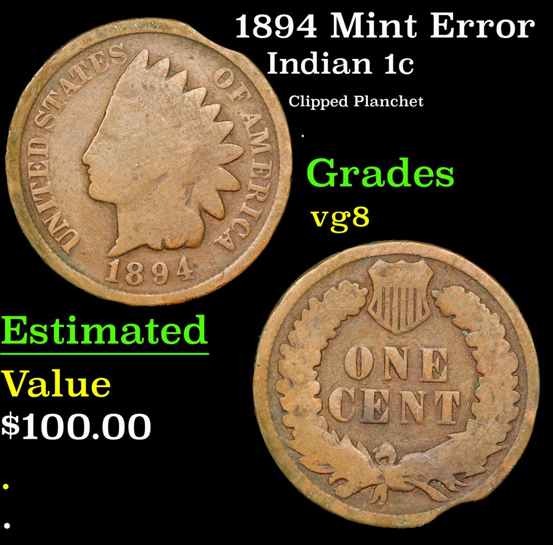 1894 Indian Cent Mint Error 1c Grades vg, very good (1 of 3)