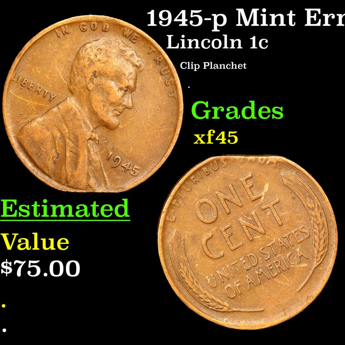 1945-p Lincoln Cent Mint Error 1c Grades xf+ (1 of 3)