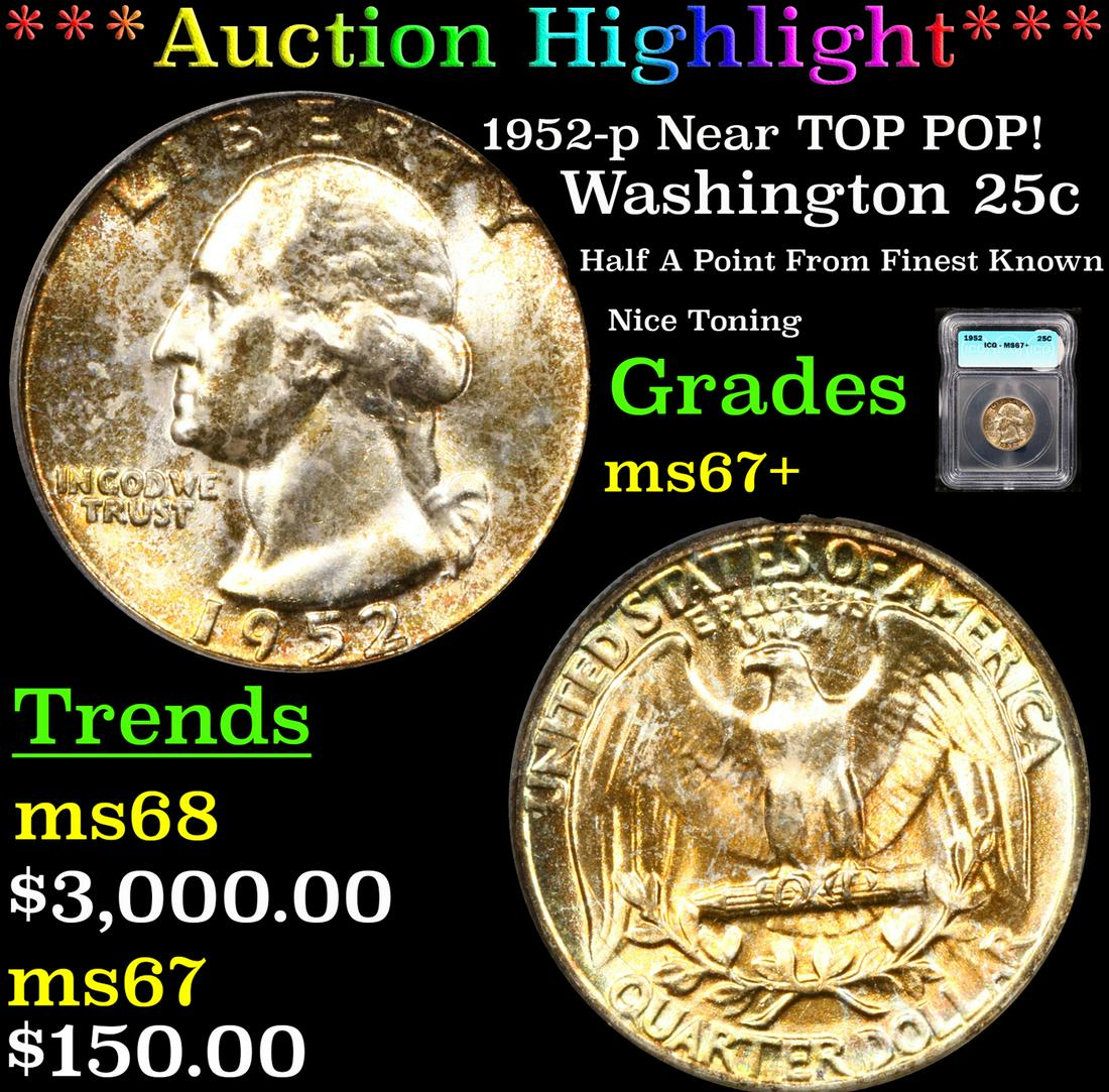 ***Auction Highlight*** 1952-p Washington Quarter Near TOP POP! 25c Graded ms67+ By ICG (fc) (1 of 5)