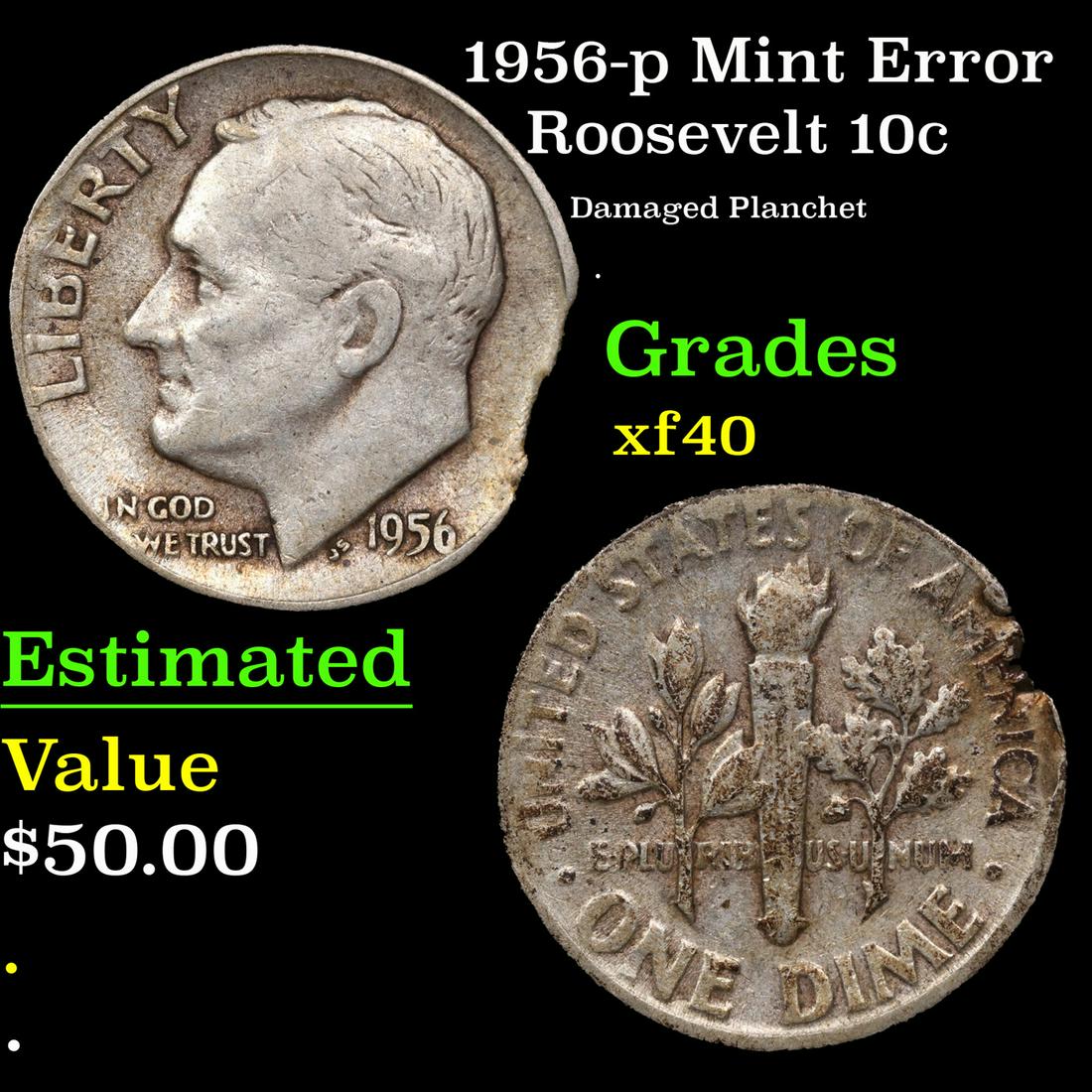 1956-p Roosevelt Dime Mint Error 10c Grades xf (1 of 3)