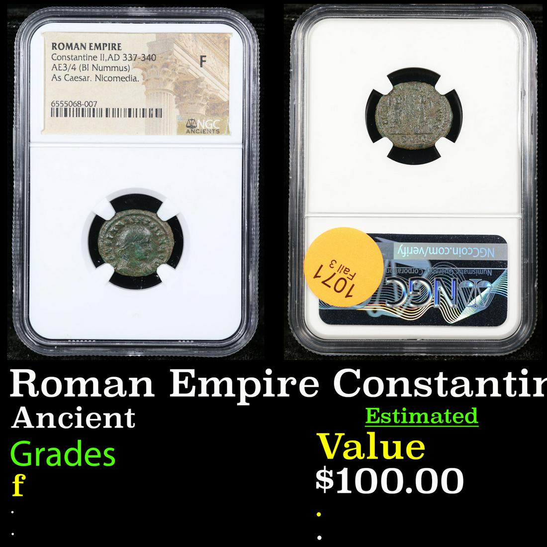 NGC Roman Empire Constantine II, AD 337-340, AE3/4 (BI Nummus), As Ceaser. Nicomedia. Ancient Graded (1 of 3)