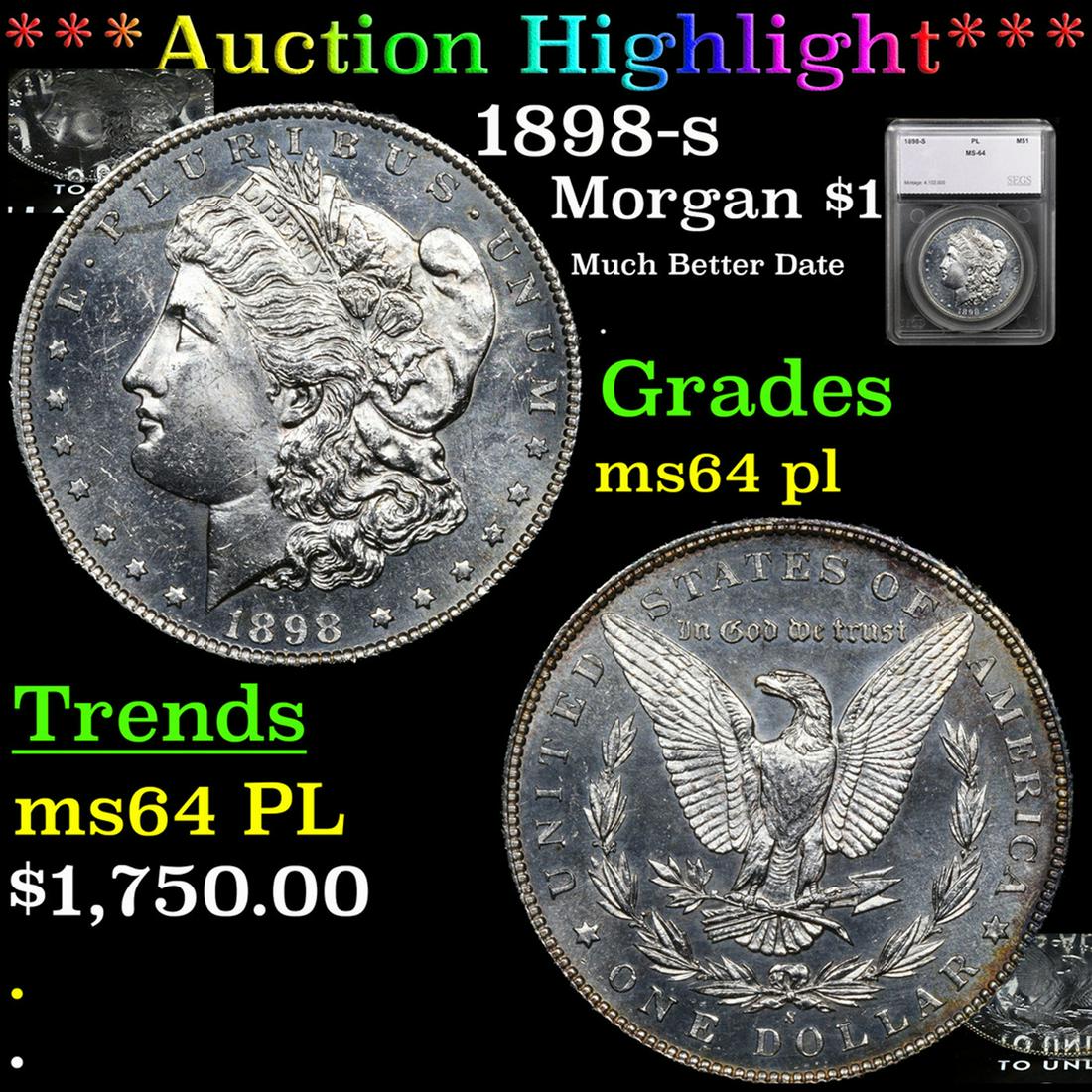 ***Auction Highlight*** 1898-s Morgan Dollar $1 Graded ms64 pl By SEGS (fc) (1 of 7)