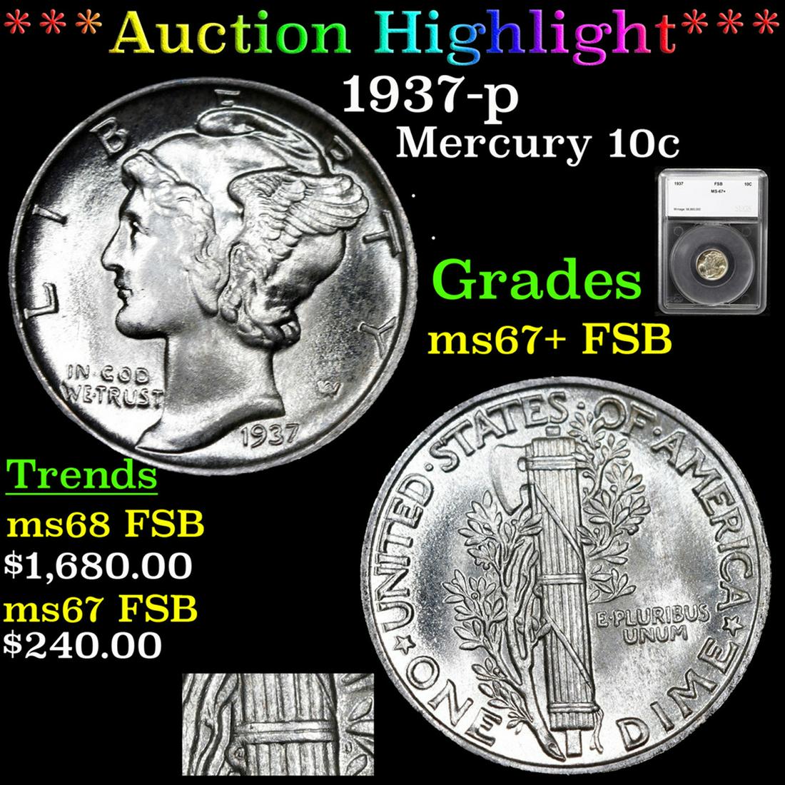 ***Auction Highlight*** 1937-p Mercury Dime 10c Graded ms67+ FSB By SEGS (fc) (1 of 5)