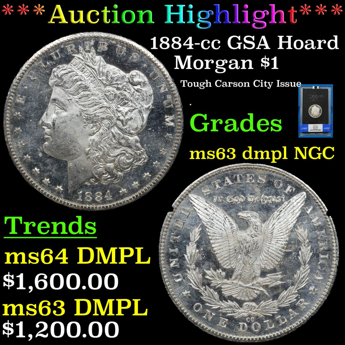 ***Auction Highlight*** NGC 1884-cc Morgan Dollar GSA Hoard $1 Graded ms63 dmpl By NGC (fc) (1 of 6)