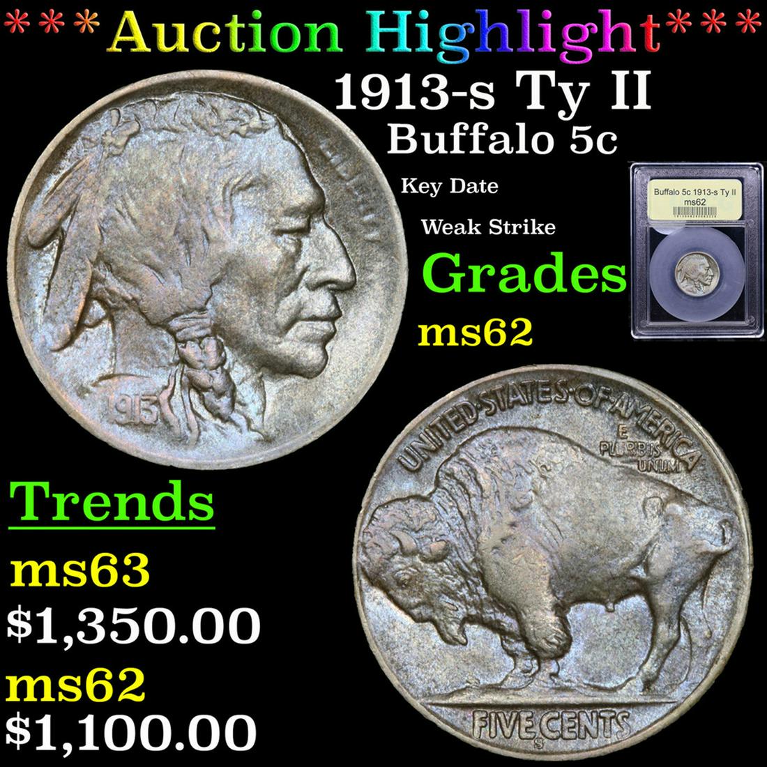 ***Auction Highlight*** 1913-s Ty II Buffalo Nickel 5c Graded Select Unc By USCG (fc) (1 of 5)