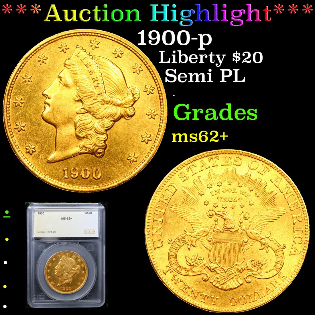 ***Auction Highlight*** 1900-p Gold Liberty Double Eagle $20 Graded ms62+ By SEGS (fc): ***Auction Highlight*** 1900-p Gold Liberty Double Eagle $20 Graded ms62+ By SEGS. A Corey's Pick, Bid to Win Coin