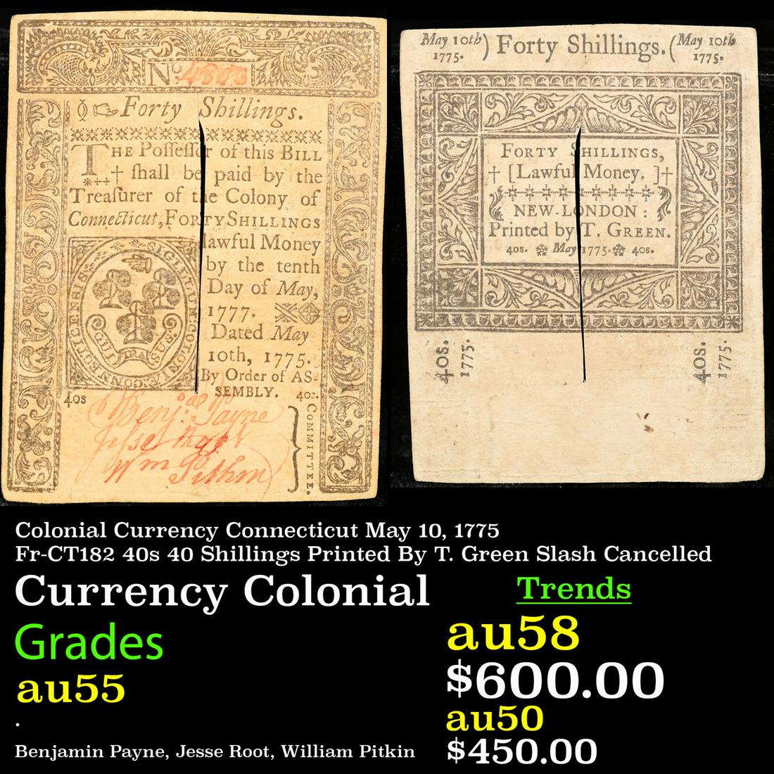 Colonial Currency Connecticut May 10, 1775 Fr-CT182 40s 40 Shillings Printed By T. Green Slash (1 of 3)