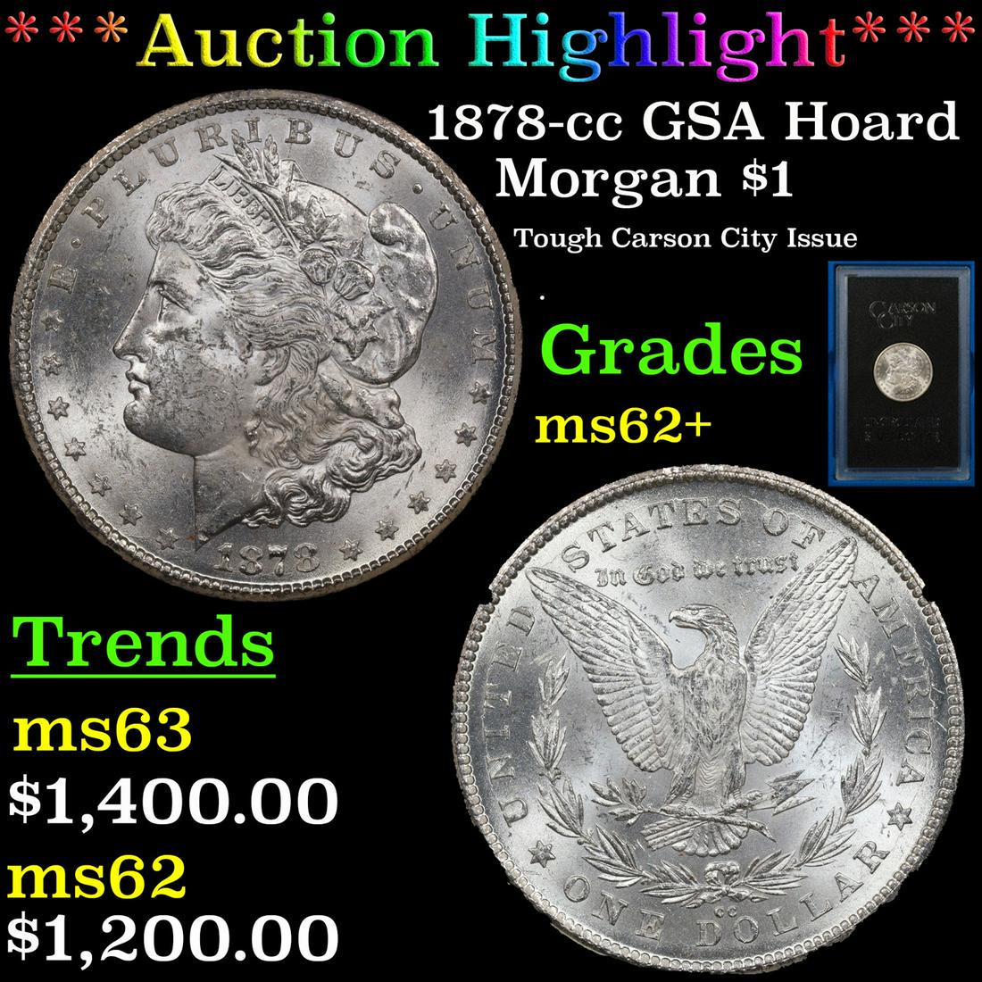 ***Auction Highlight*** 1878-cc Morgan Dollar GSA Hoard $1 Grades Select Unc (fc) (1 of 6)