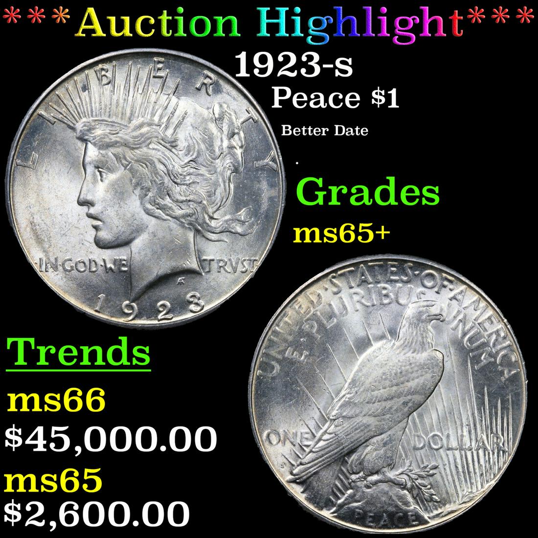 ***Auction Highlight*** 1923-s Peace Dollar $1 Graded ms65+ By SEGS (fc) (1 of 5)