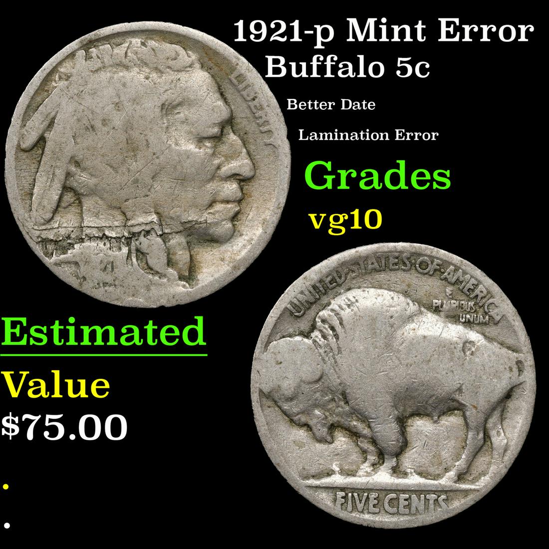 1921-p Buffalo Nickel Mint Error 5c Grades vg+ (1 of 3)