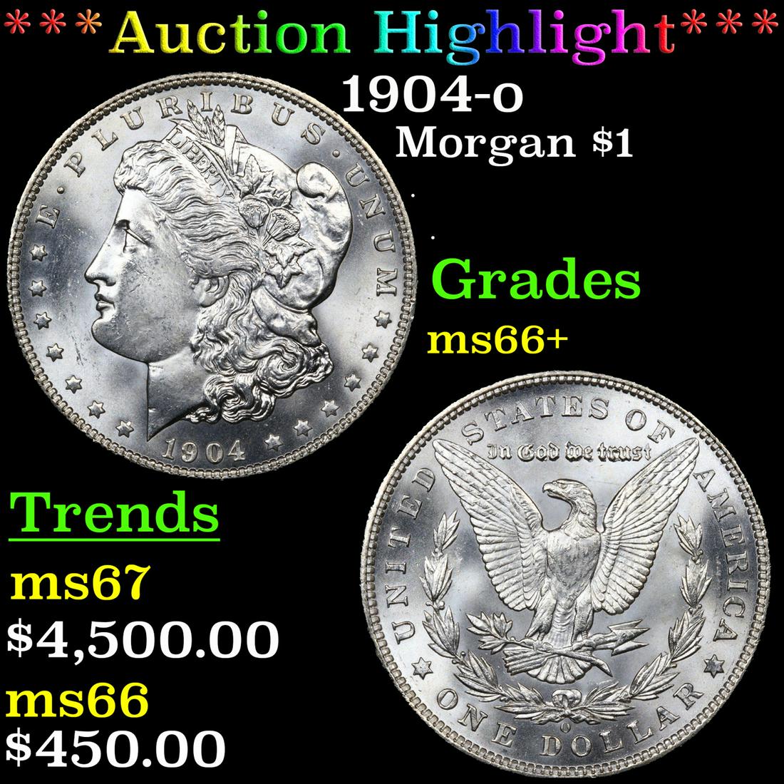 ***Auction Highlight*** 1904-o Morgan Dollar $1 Graded ms66+ By SEGS (fc) (1 of 5)