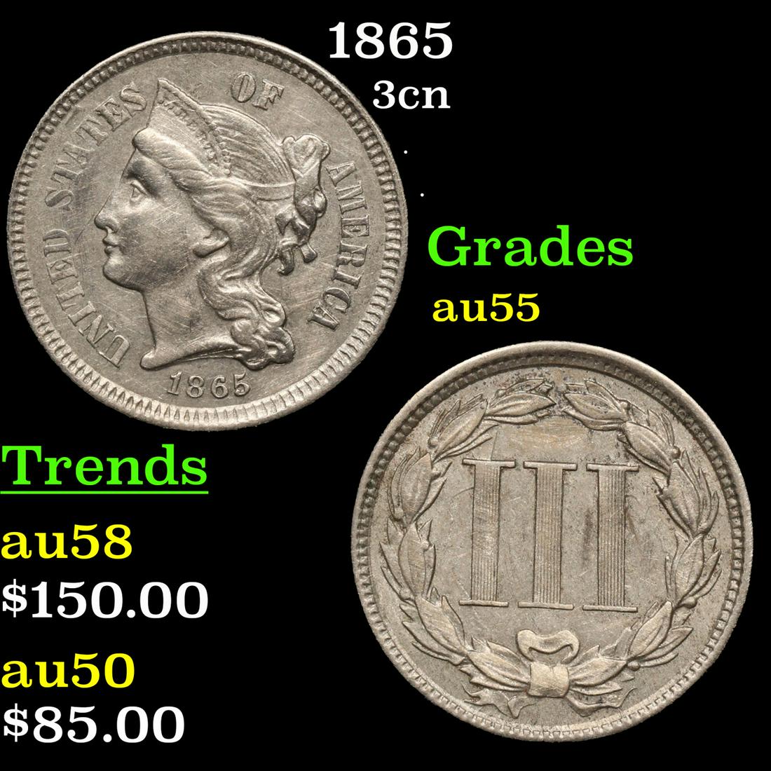 1865 Three Cent Copper Nickel 3cn Grades Choice AU (1 of 3)