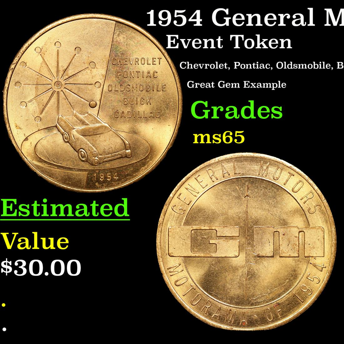 1954 General Motors Motorama Event Token Grades GEM Unc (1 of 3)